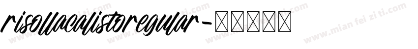 risollacalistoregular字体转换