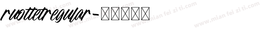 ruottetregular字体转换