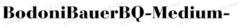 BodoniBauerBQ-Medium字体转换