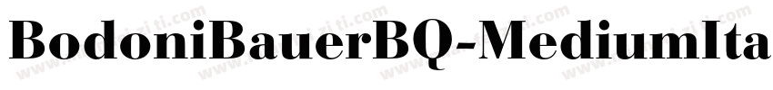 BodoniBauerBQ-MediumItalic字体转换