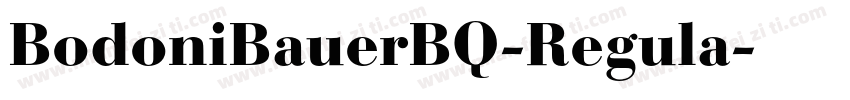 BodoniBauerBQ-Regula字体转换