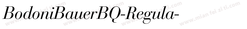 BodoniBauerBQ-Regula字体转换
