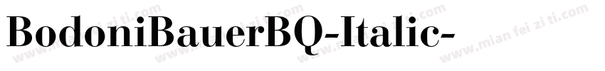 BodoniBauerBQ-Italic字体转换