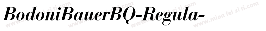 BodoniBauerBQ-Regula字体转换