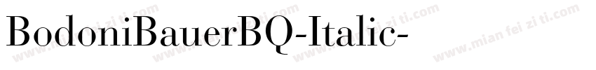 BodoniBauerBQ-Italic字体转换