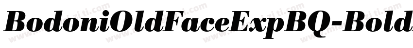 BodoniOldFaceExpBQ-BoldItalicOsF字体转换