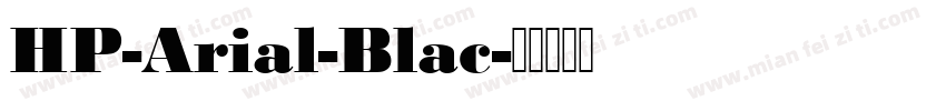 HP-Arial-Blac字体转换