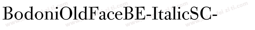 BodoniOldFaceBE-ItalicSC字体转换