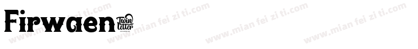 Firwaen字体转换