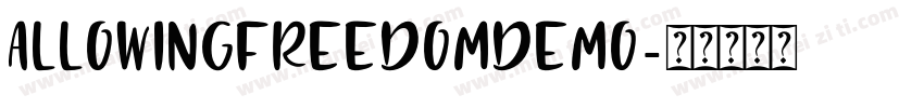AllowingFreedomDemo字体转换