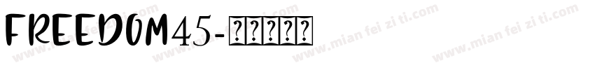Freedom45字体转换