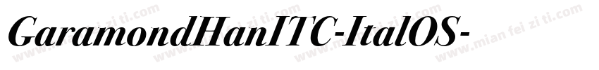 GaramondHanITC-ItalOS字体转换