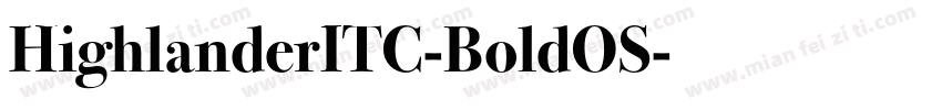 HighlanderITC-BoldOS字体转换