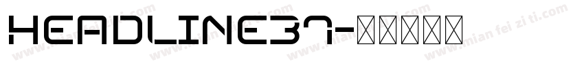 Headline37字体转换