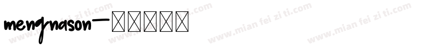 mengnason字体转换