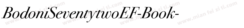 BodoniSeventytwoEF-Book字体转换