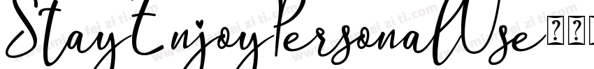 StayEnjoyPersonalUse字体转换