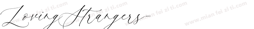 LovingStrangers字体转换
