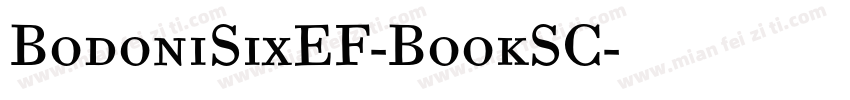 BodoniSixEF-BookSC字体转换