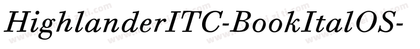 HighlanderITC-BookItalOS字体转换