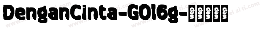 DenganCinta-GOl6g字体转换