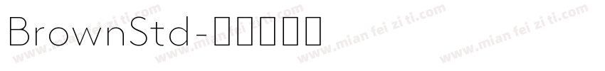 BrownStd字体转换