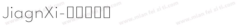 JiagnXi字体转换