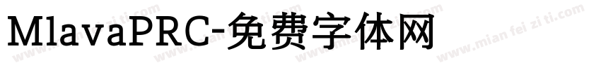 MlavaPRC字体转换