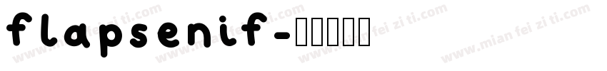 flapsenif字体转换