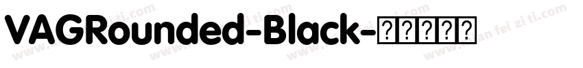 VAGRounded-Black字体转换