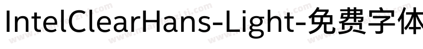 IntelClearHans-Light字体转换