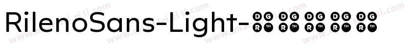 RilenoSans-Light字体转换