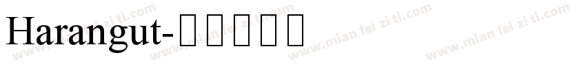 Harangut字体转换