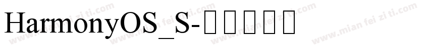 HarmonyOS_S字体转换