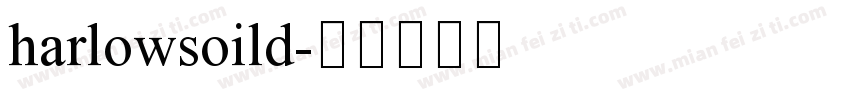 harlowsoild字体转换