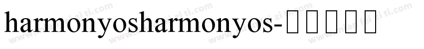 harmonyosharmonyos字体转换