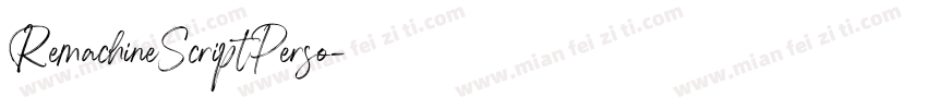 RemachineScriptPerso字体转换