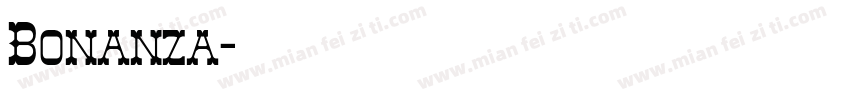 Bonanza字体转换