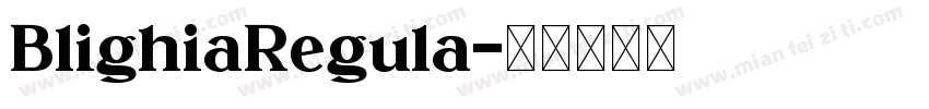 BlighiaRegula字体转换