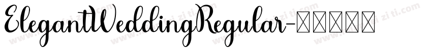 ElegantWeddingRegular字体转换