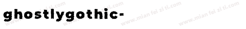 ghostlygothic字体转换