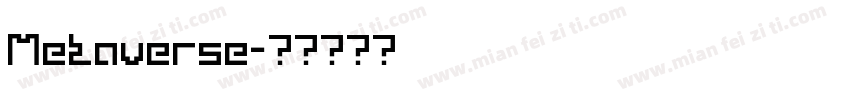 Metaverse字体转换