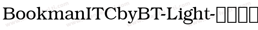 BookmanITCbyBT-Light字体转换