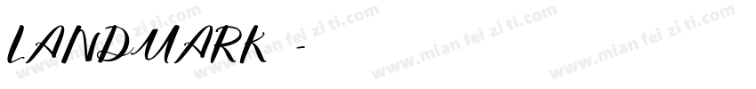 LANDMARK手机版字体转换