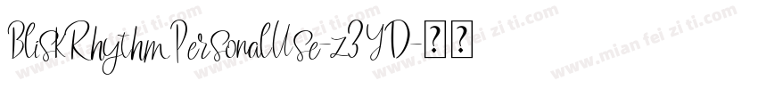 BliskRhythmPersonalUse-z3YD字体转换