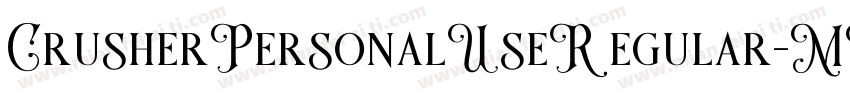 CrusherPersonalUseRegular-MVZlr字体转换