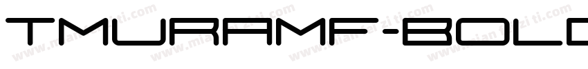 TmuraMF-Bold字体转换
