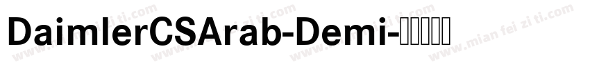 DaimlerCSArab-Demi字体转换