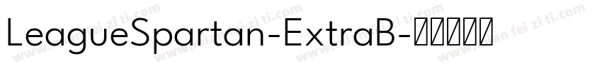 LeagueSpartan-ExtraB字体转换