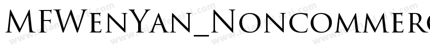 MFWenYan_Noncommercial-Regula字体转换